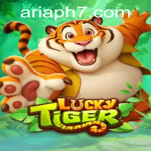 Explore the Thrills of LuckyTiger: A Comprehensive Guide to ARIAPH